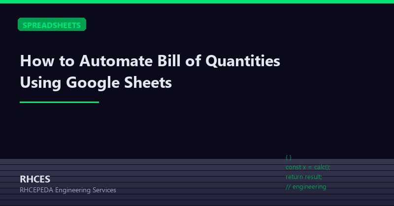 How to Automate Bill of Quantities Using Google Sheets