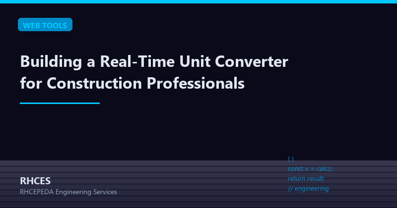 Building a Real-Time Unit Converter for Construction Professionals