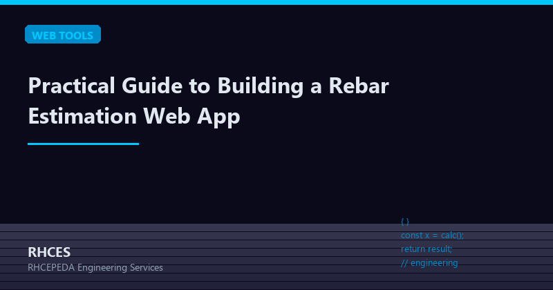 Practical Guide to Building a Rebar Estimation Web App